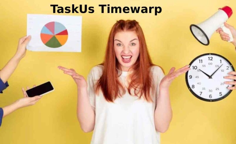TaskUs Timewarp: Enhancing Productivity Through Efficient Task Management