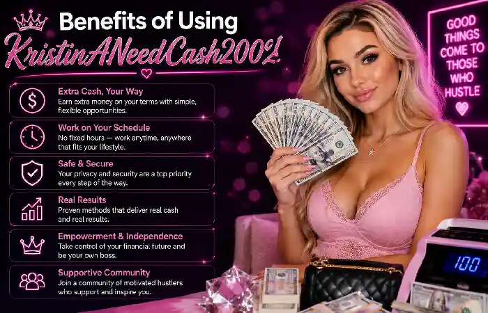 benefits of using kristinaneedcash2002