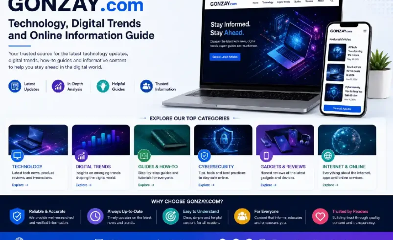 Gonzay. com: Technology, Digital Trends and Online Information Guide