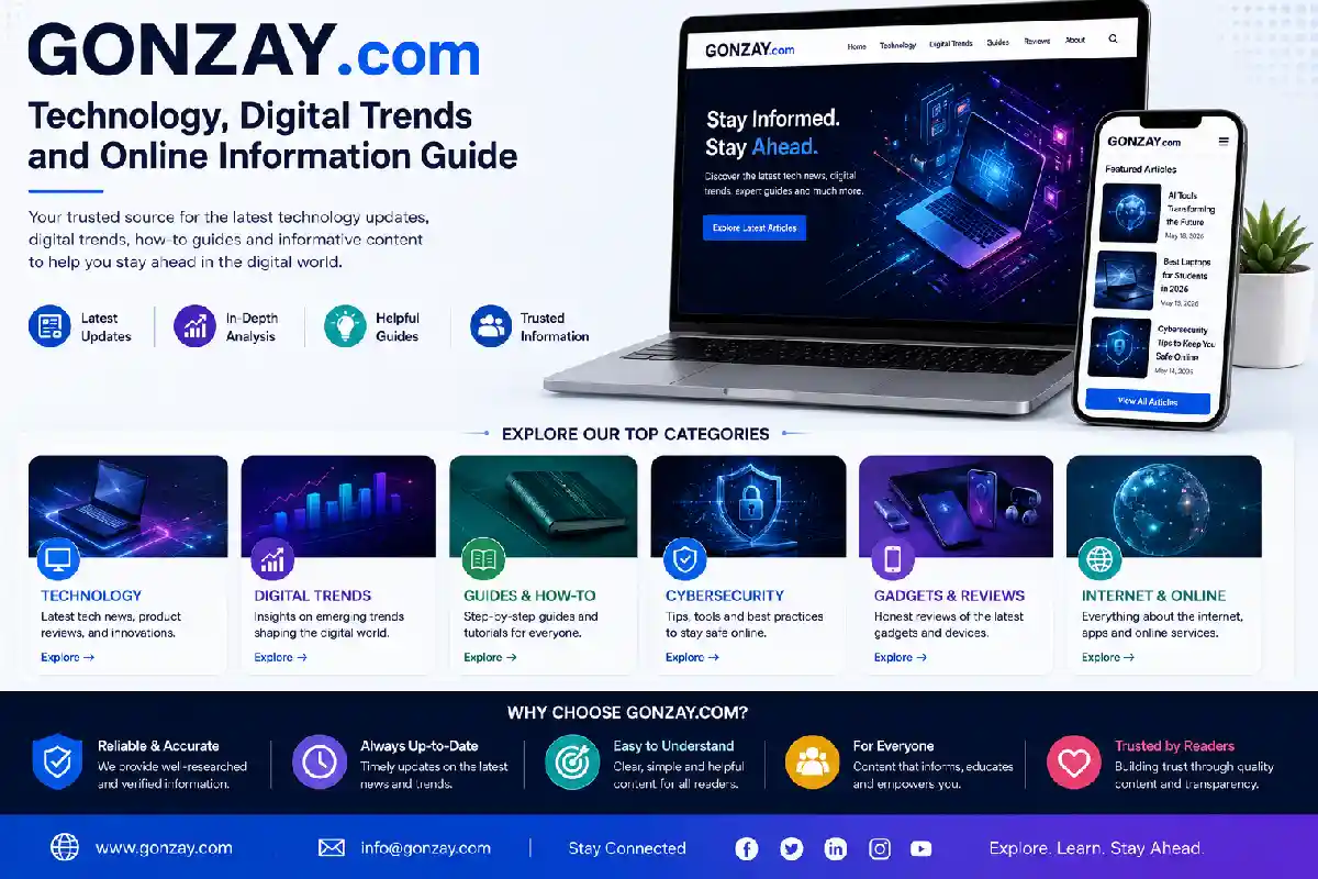 Gonzay. com: Technology, Digital Trends and Online Information Guide