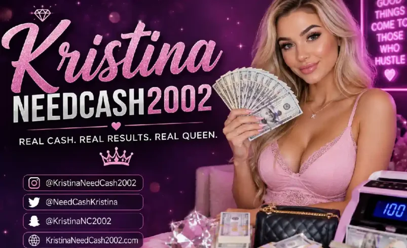 KristinaNeedCash2002: What It Is, Online Presence, and Why People Are Searching for It